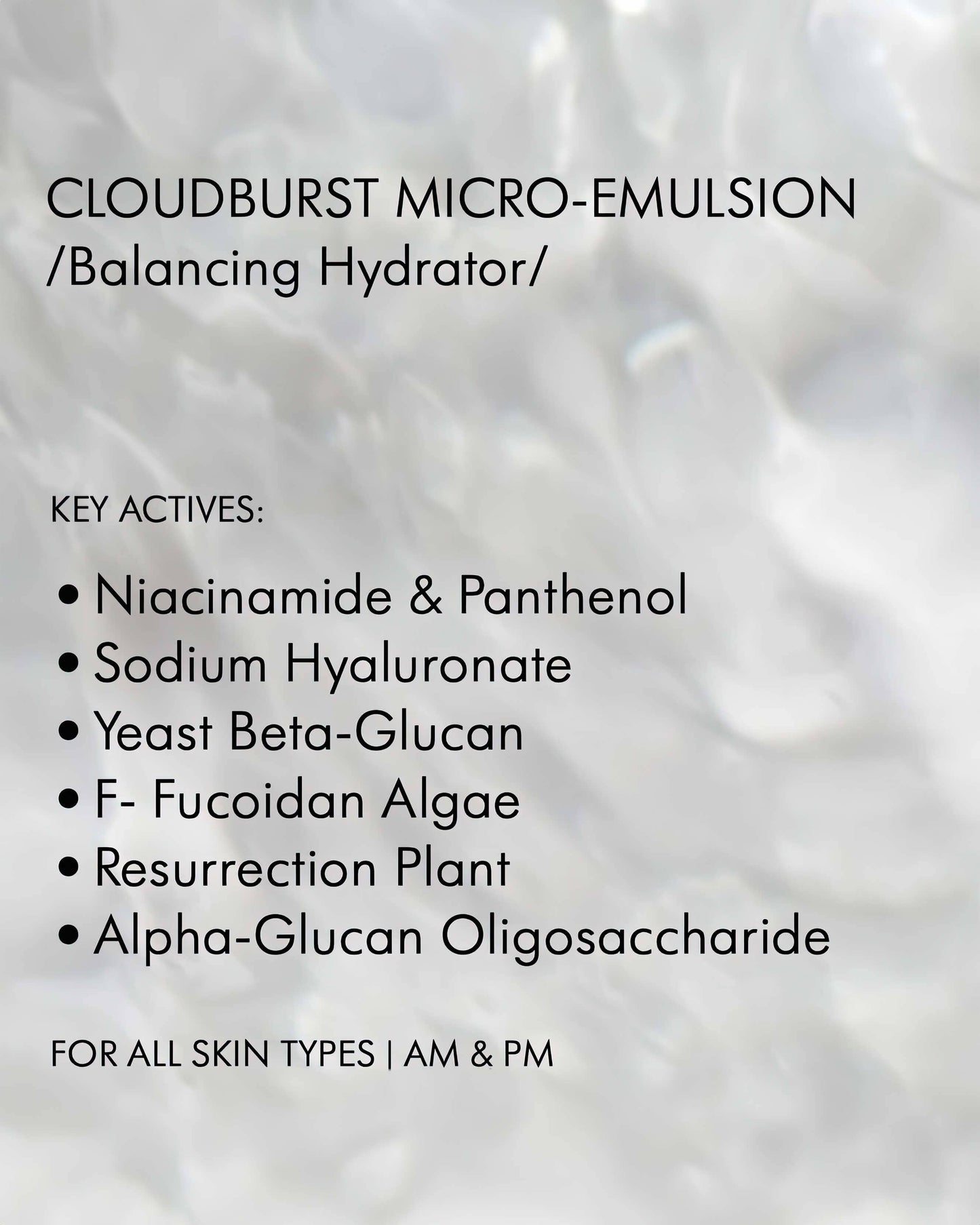 Cloudburst Micro-Emulsion Balancing Moisturizer