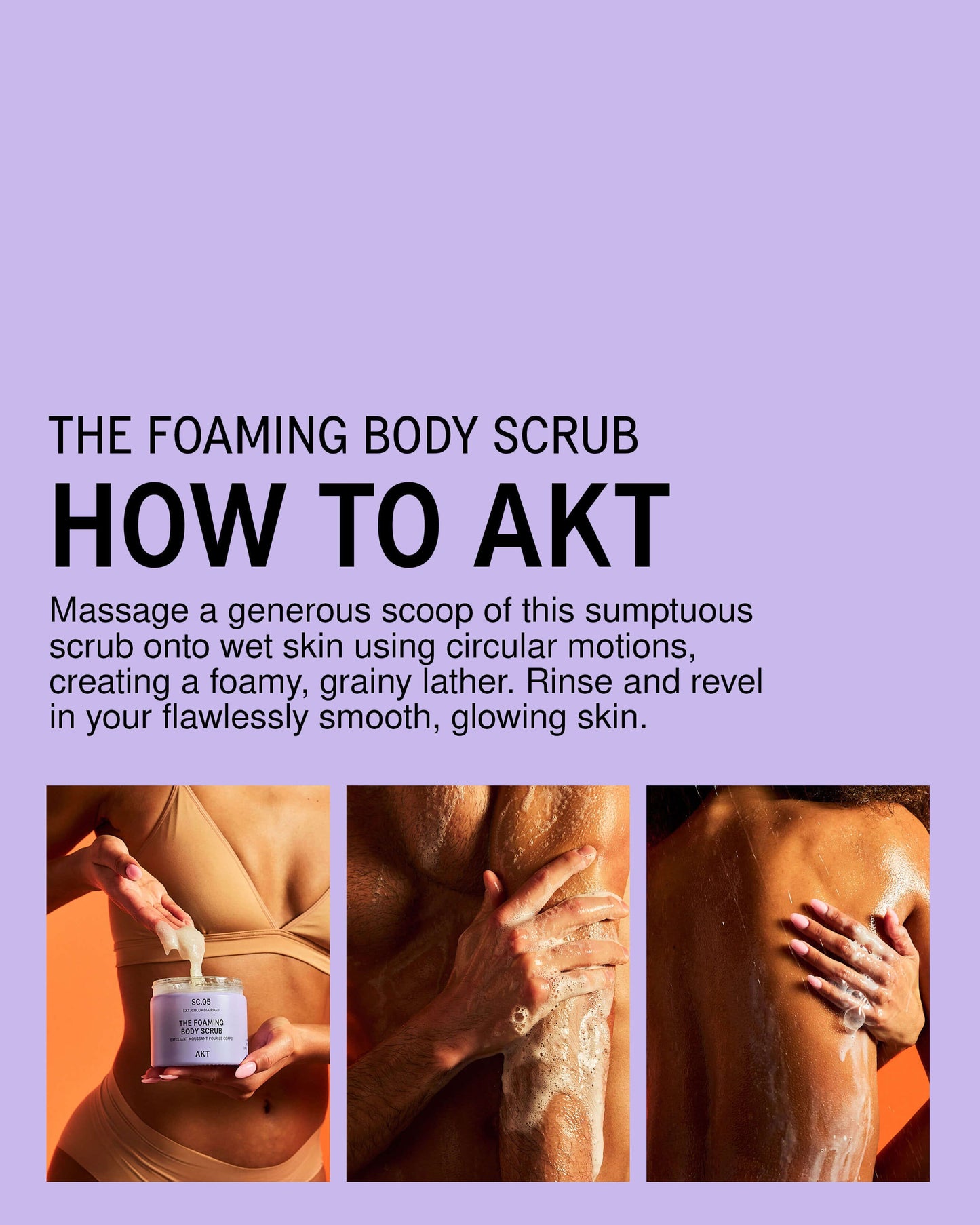The Foaming Body Scrub SC.05 Columbia Road