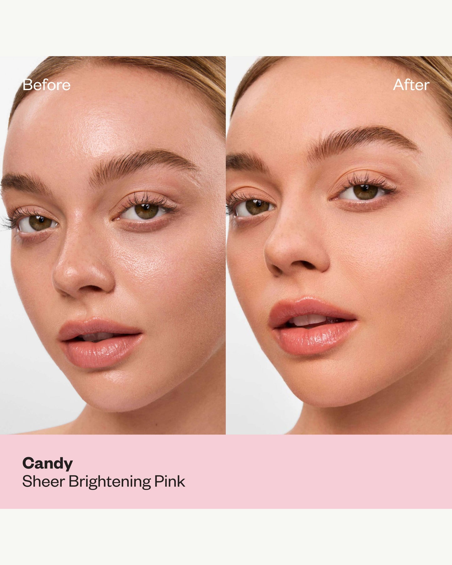 Candy (sheer brightening pink)
