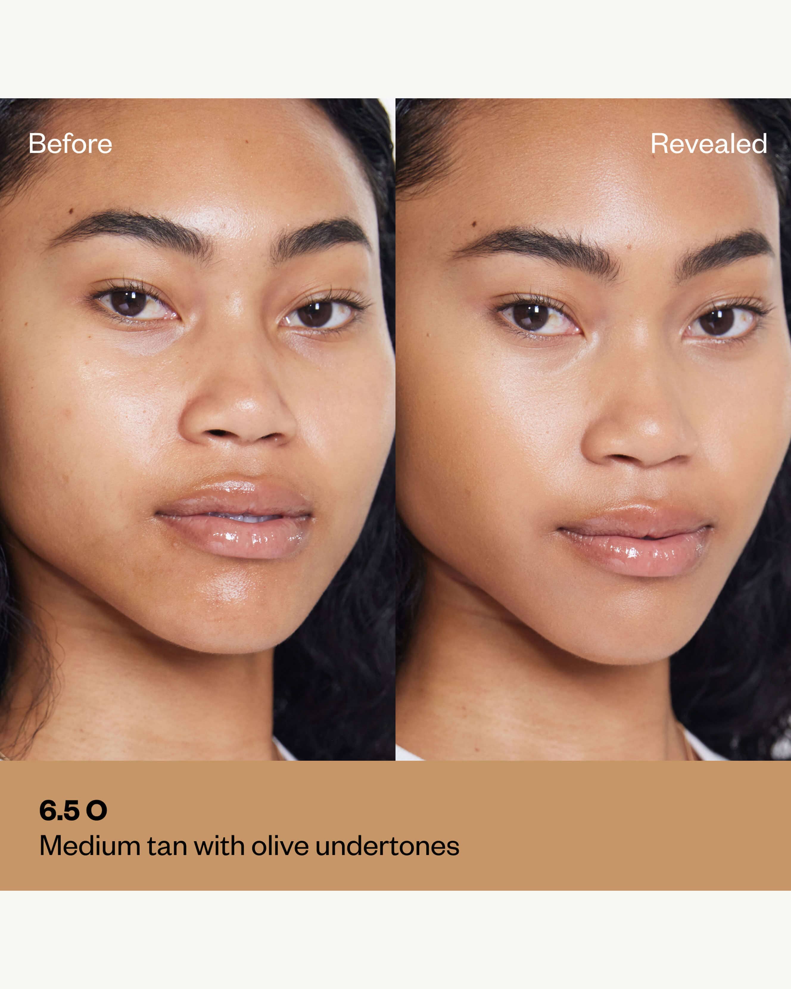 Tone 6.5 O (tan with olive undertones)