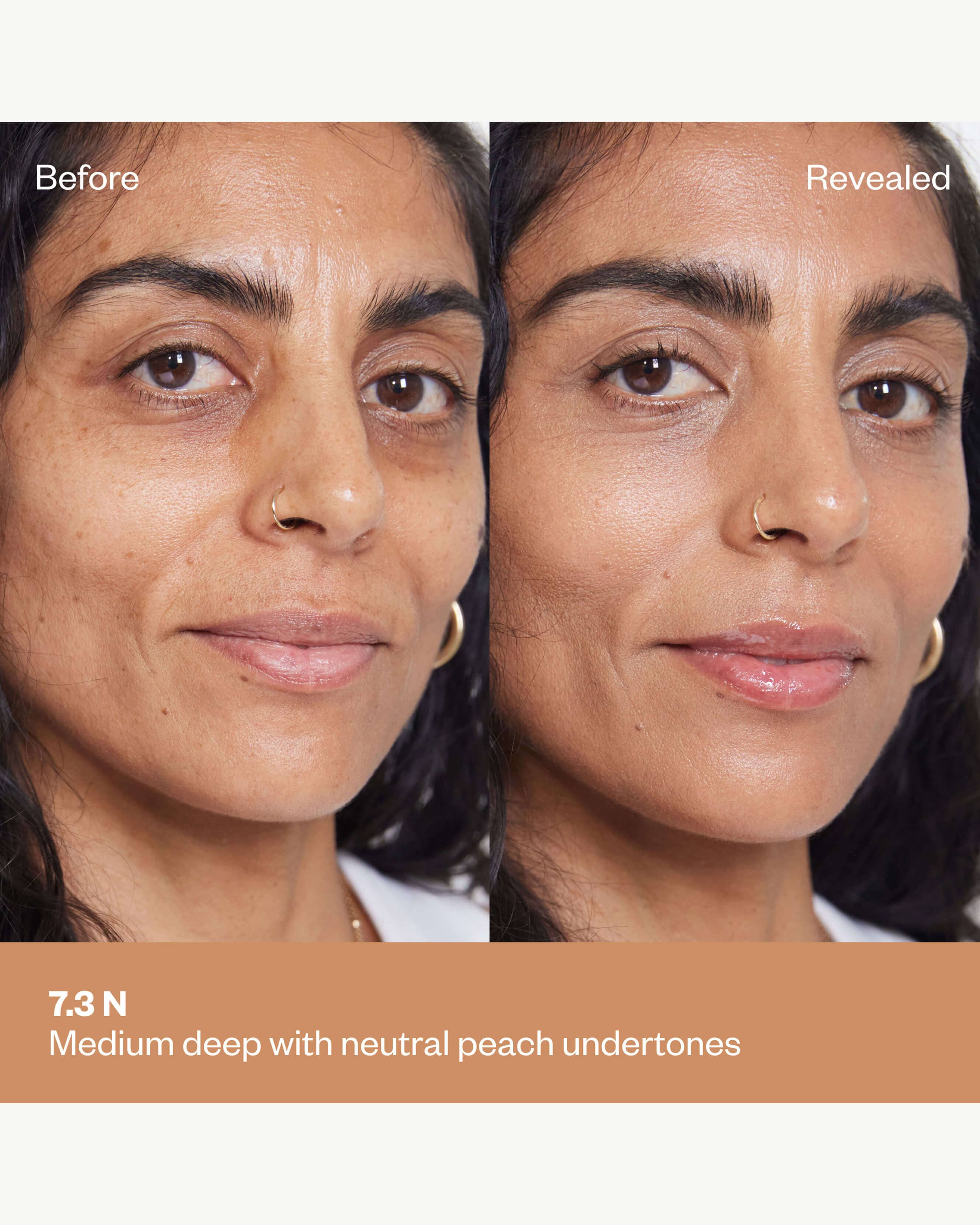 Tone 7.3 N (medium deep with neutral peach undertones)