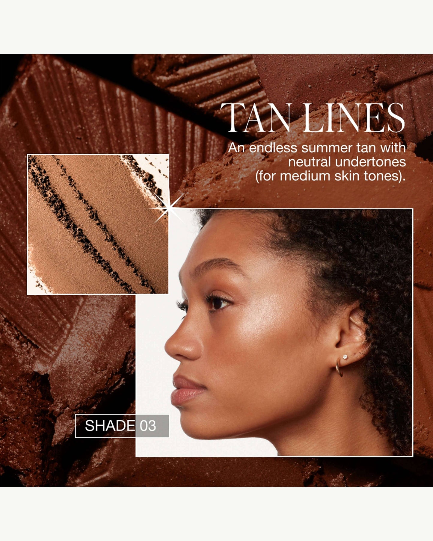 Tan Lines (medium bronze)
