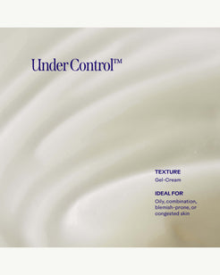 Under Control Mango + Beta-Glucan Mattifying Gel Cream