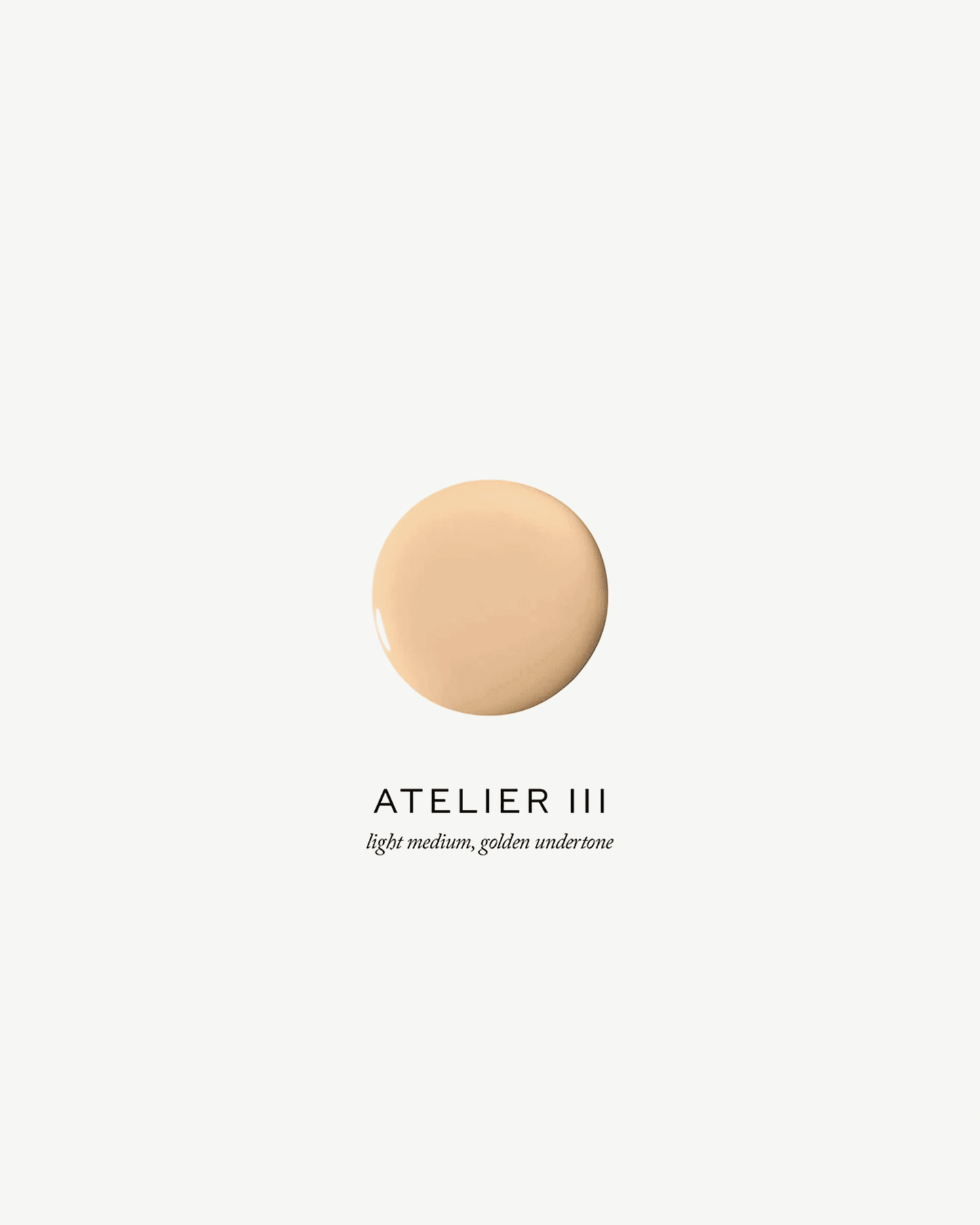 Atelier III (light medium, golden undertone)