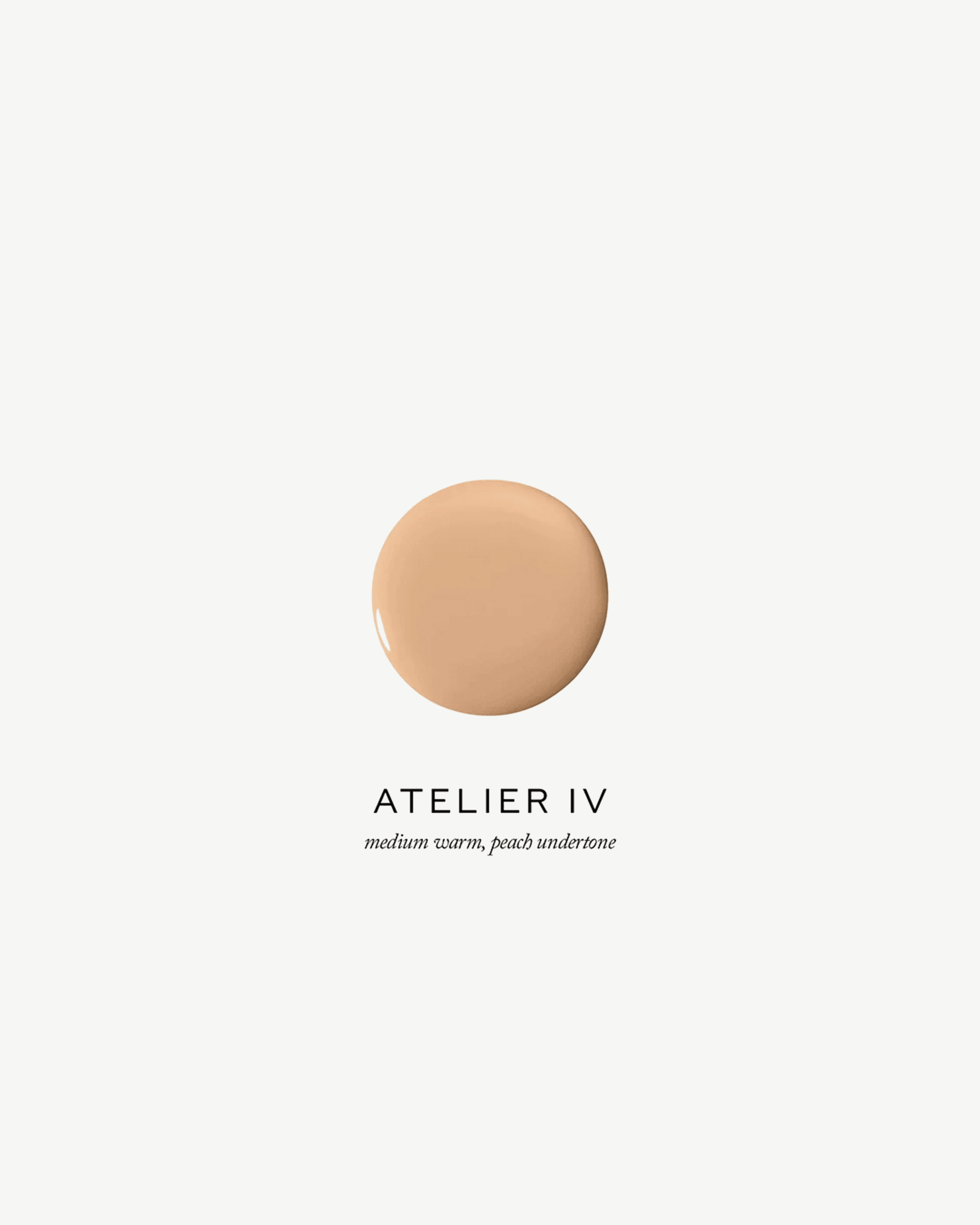 Atelier IV (medium warm, peach undertone)